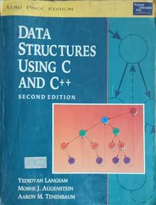 Buy DATA STRUCTURE USING C AND C PLUS PLUS 2E Written by Yedidyah ...